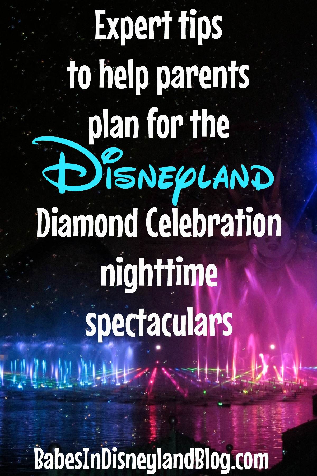 Five Tips To Help Parents Plan For The Disneyland Resort's Diamond ...